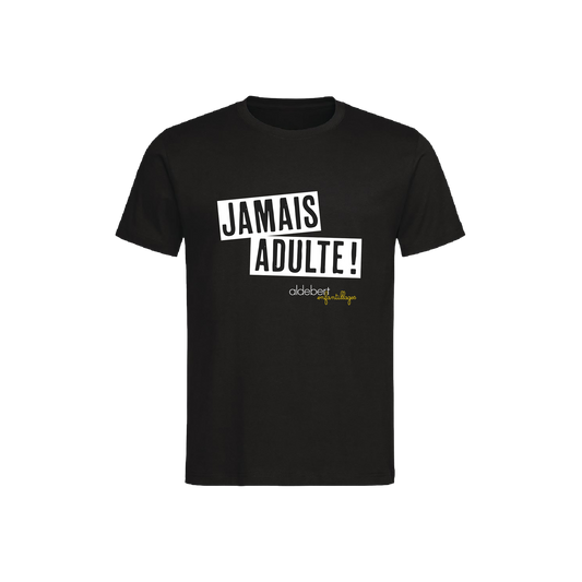 T-SHIRT Enfant | JAMAIS ADULTE